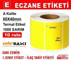60x40 Termal ECZANE İLAÇ TARİF ETİKETİ 1000 Sarım 10 RULO